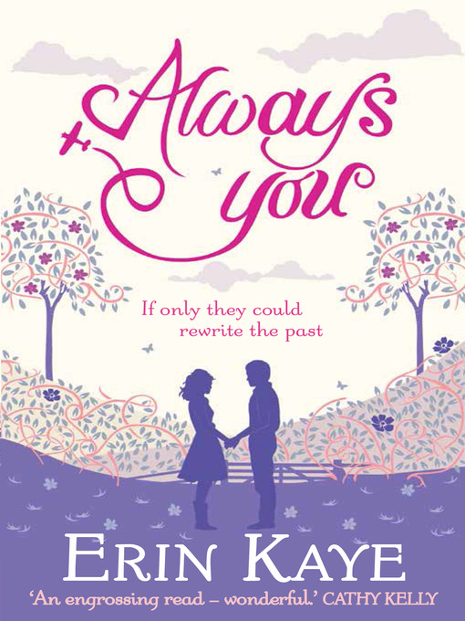 Title details for Always You by Erin Kaye - Available